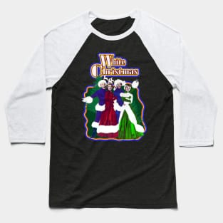 WHITE CHRISTMAS Baseball T-Shirt